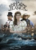 Белая рабыня/La Esclava Blanca