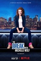 Перерыв с Мишель Вульф/The Break with Michelle Wolf