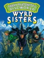 Плоский Мир: Вещие сестрички/Wyrd Sisters