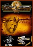 Секреты охоты с Бейбом Винкельманом/Babe Winkelmans outdoor secrets