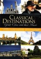 Великая музыка великих городов/Classical Destinations. Great Cities and Their Music