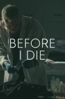 За миг до гибели/Before I Die