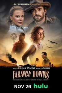 Далекие холмы/Faraway Downs
