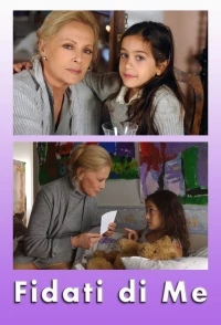 Доверься мне (Италия)/Fidati di me