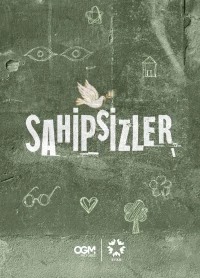 Беззащитные/Sahipsizler