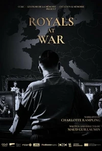 Монархия и Вторая мировая/Royals at War