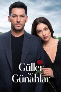 Розы и грехи/Güller ve Günahlar